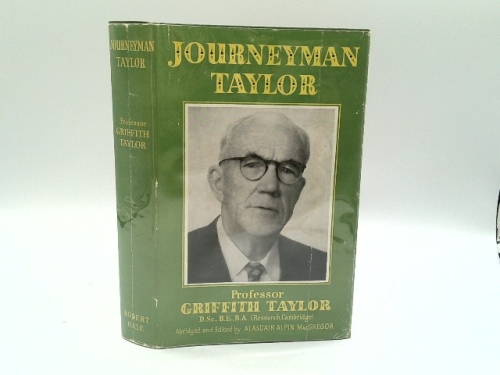Journeyman Taylor: The Education of a Scientist