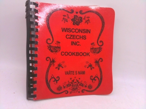 Wisconsin Czechs Inc Cookbook