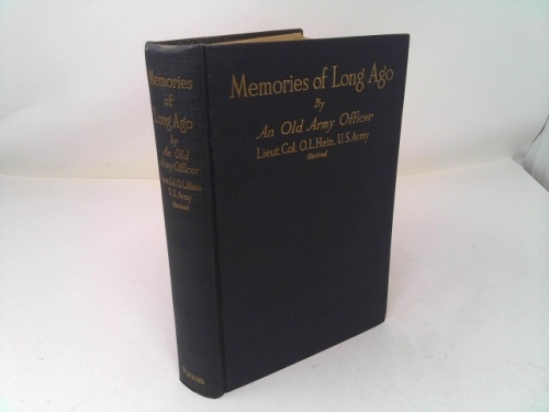 Memories of Long Ago By an Old Army Officer