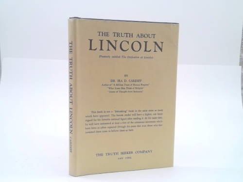 The Truth About Lincoln
