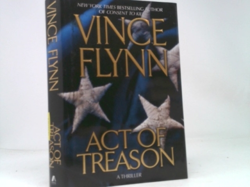 Act of Treason (9) (A Mitch Rapp Novel)