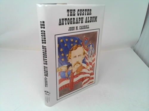 The Custer Autograph Album