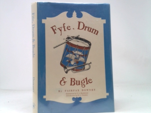 Fife, Drum & Bugle
