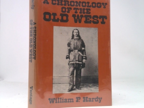 A chronology of the old West