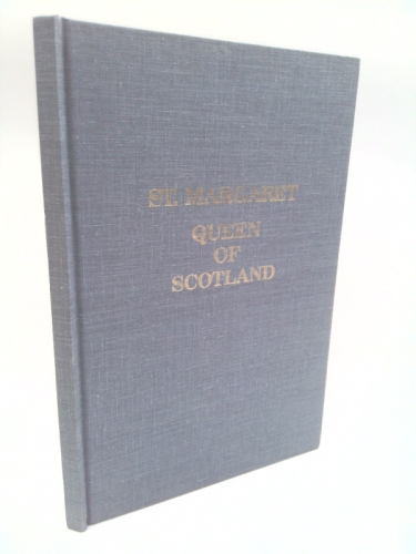 St. Margaret Queen of Scotland 1045-1093