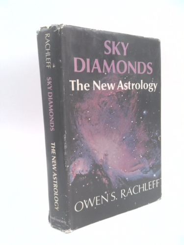 Sky diamonds;: The new astrology