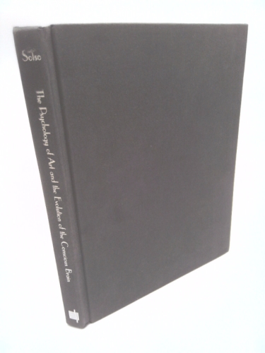 The Psychology of Art and the Evolution of the Conscious Brain (Signed)