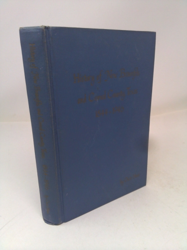 History of New Braunfels and Comal County, Texas
