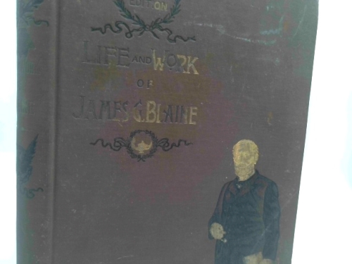 Life of James G. Blaine
