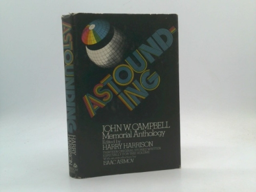 Astounding: John W. Campbell Memorial Anthology