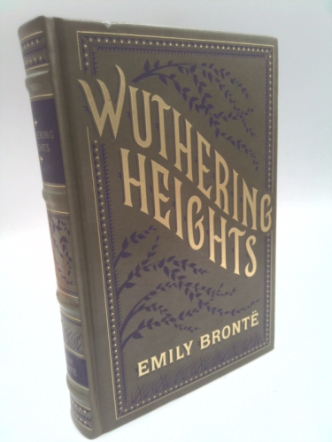 Wuthering Heights (Leatherbound Classic Collection) by Emily Bronte (2011) Leather Bound