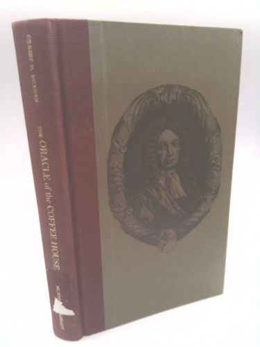 The Oracle of the Coffee House : John Dunton’s Athenian Mercury