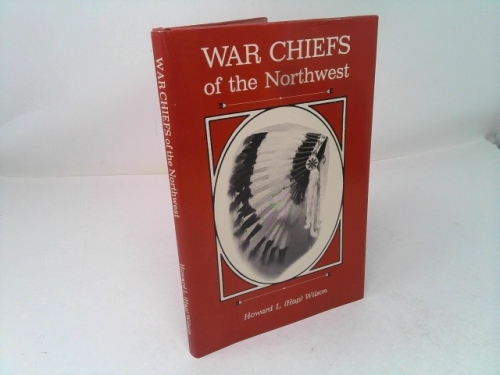 War Chiefs of the Northwest