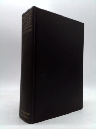 The Complete Bible: An American Translation.