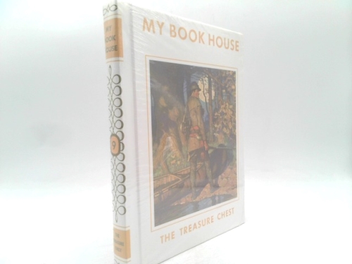 The Treasure Chest of My Book House