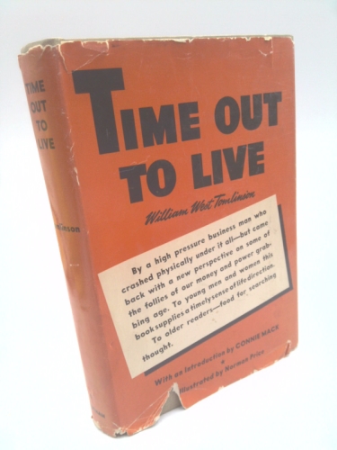 Time Out to Live: A Guide to Personal Success. Introduction by Connie Mack.