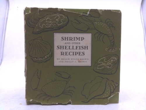 Shrimp and other shellfish recipes,