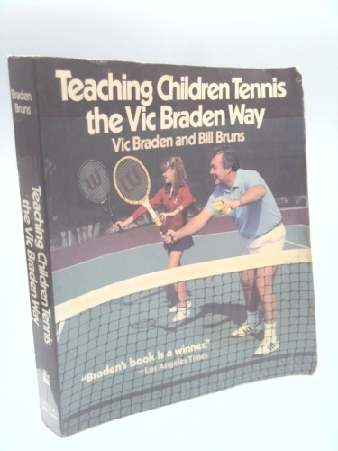 Teaching Children Tennis the Vic Braden Way