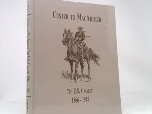 From Custer to MacArthur / [Writer, Edward L. Daily]