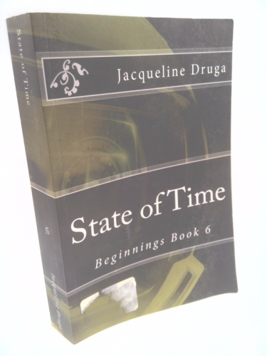 State of Time: Beginnings Book 6