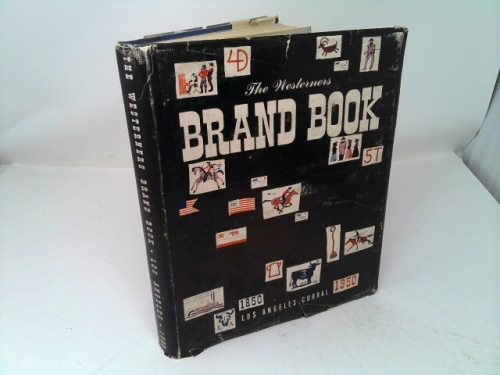 Westerners Brand Book 1850 1950 Los Angeles