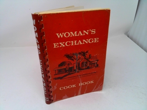Recipes Collected by the Woman's Exchange of Memphis, Tennessee