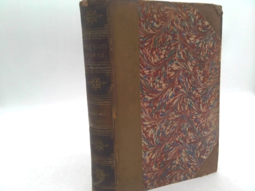 FELIX HOLT – The Radical – with – JUBAL and other poems; and – THE SPANISH GYPSY