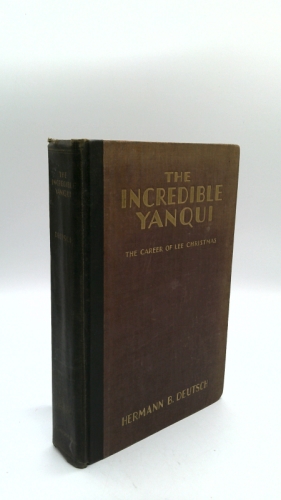The Incredible Yanqui: The Career of Lee Christmas