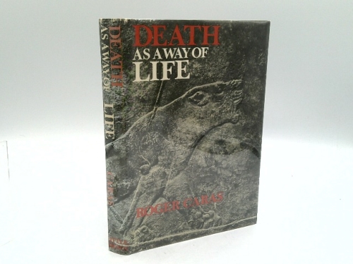 Death as a Way of Life