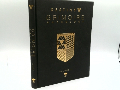 Destiny Grimoire Anthology, Vol I by Bungie Inc