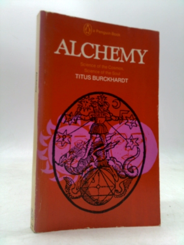 Alchemy: Science of the Cosmos, Science of the Soul