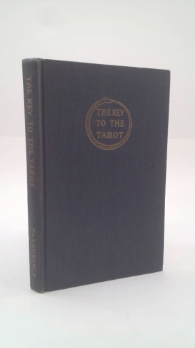 The Key to the Tarot by L.W. DE LAURENCE