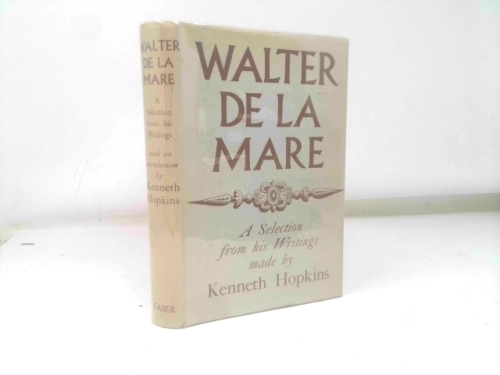 Walter De La Mare: A Selection From His Writings