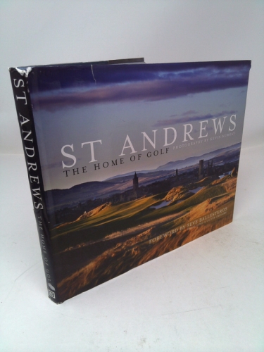 St Andrews: The Home of Golf