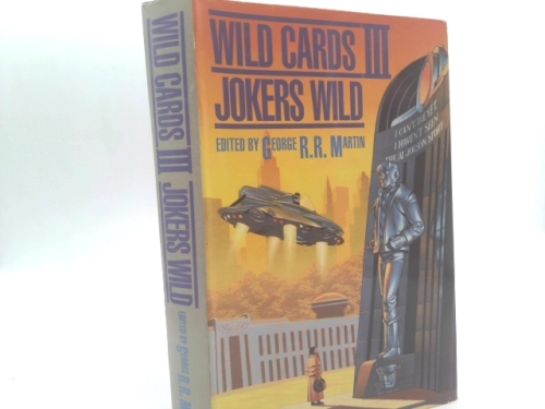 WILD CARDS III: JOKER'S WILD.