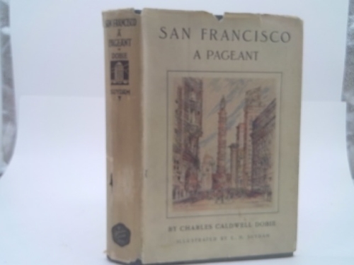 San Francisco: A Pageant