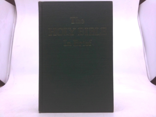 The Holy Bible in Brief