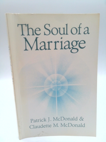 The Soul of a Marriage