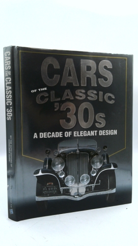 Cars of the Classic 30’s