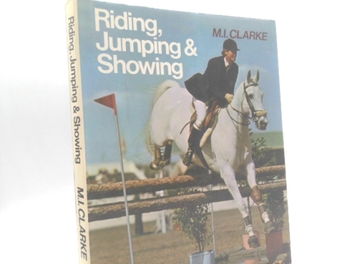Riding, jumping and showing