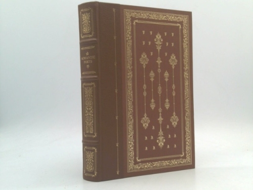 ROMANTIC POETS WILLIAM BLAKE TO EDGAR ALLAN POE Franklin Library