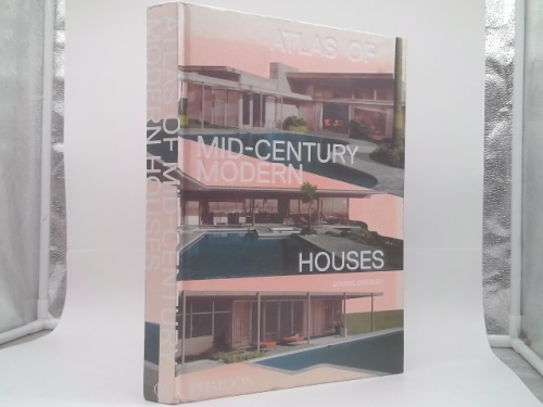 Atlas of Mid-Century Modern Houses
