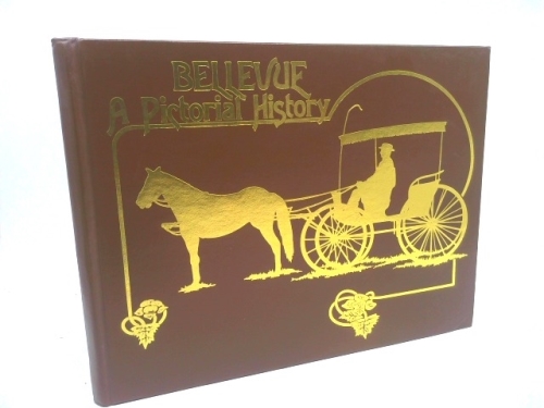 Bellevue, Nebraska A Pictorial History