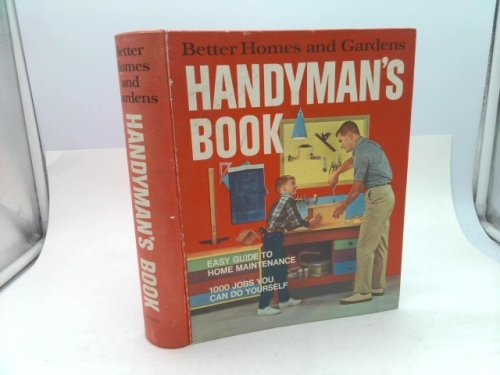 Better homes and Gardens Handyman's Book