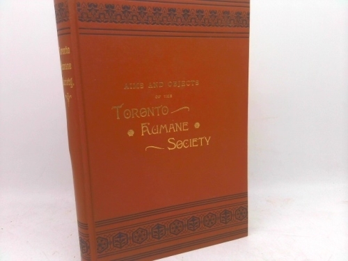 Aims and Objects of the Toronto Humane Society