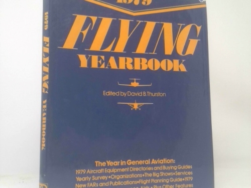 1979 Flying Yearbook The Year in General Aviation