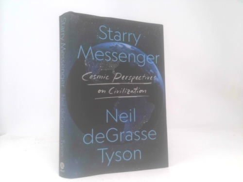 Neil deGrasse Tyson - Starry Messenger - Signed Edition Book