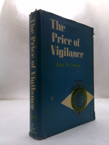 The Price of Vigilance