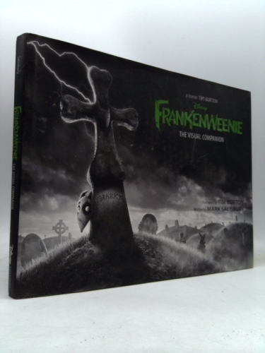 Frankenweenie: The Visual Companion (Featuring the motion picture directed by Tim Burton)