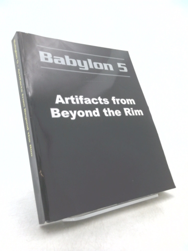 Babylon 5: Artifacts from Beyond the Rim